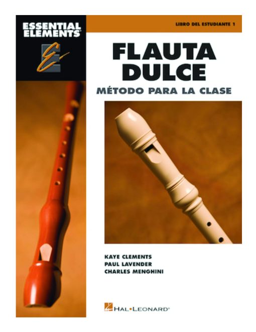 HL Essential Elements Flauta Dulce, método