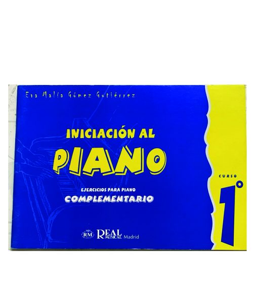 RM Gomez Gutierrez, Ejercicios para piano complementario Vol. 1, Iniciación