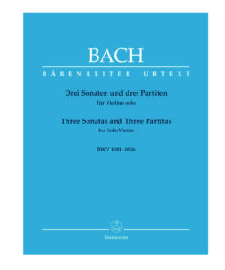 Baerenreiter Violin Repertorio Bach, J.S. Sonatas y partitas para violín solo BWV 1001-1006