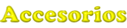 Accesorios